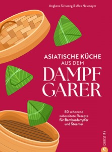 Asiatische Küche aus dem Dampfgarer